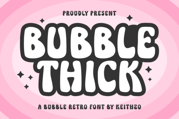 Bubble Thick: Inject Retro Personality Into Your Brand