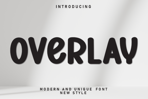 Overlay: The Font That Feels Like a Sunny Day