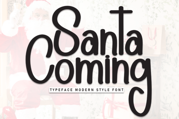 Santa Coming: The Whimsical Handwritten Font for Heartfelt Projects