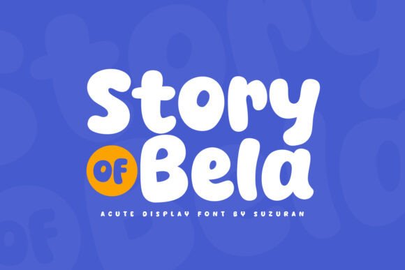 Story of Bela: A Typeface with a Lovely Twist for Your Creative Projects