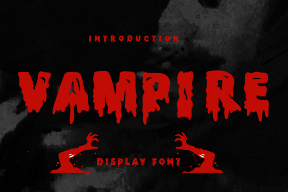 The Vampire Font: When Your Design Needs a Bite of Horror